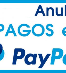 anular pago Paypal